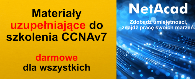 Materiały uzupełniające do szkolenia CCNAv7