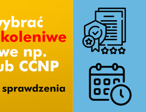 Dobry kurs sieciowy (np. CCNA) – jak go rozpoznać przed zakupem?